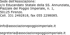 Sede dell'Associazione:  c/o Educandato Statale